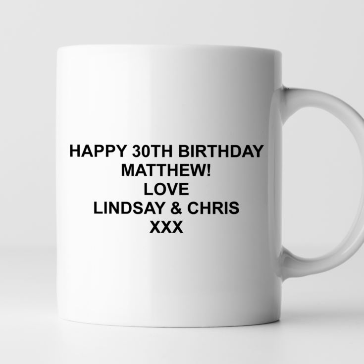 Personalised Zone Ends 30th Birthday Mug product image