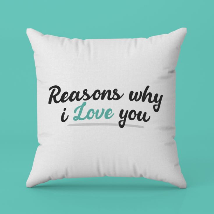 Personalised Reasons Why I Love You Cushion product image