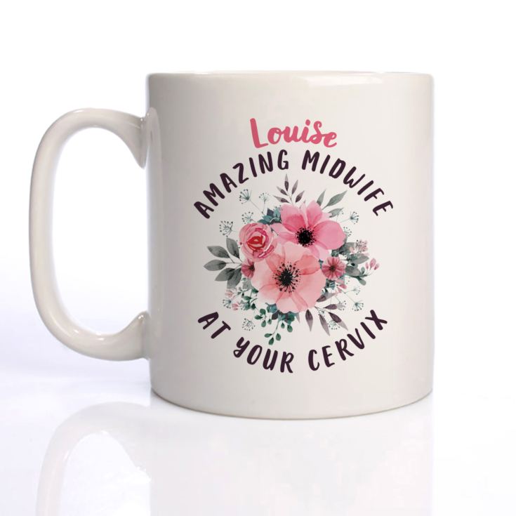 Personalised Amazing Midwife At Your Cervix Mug The T